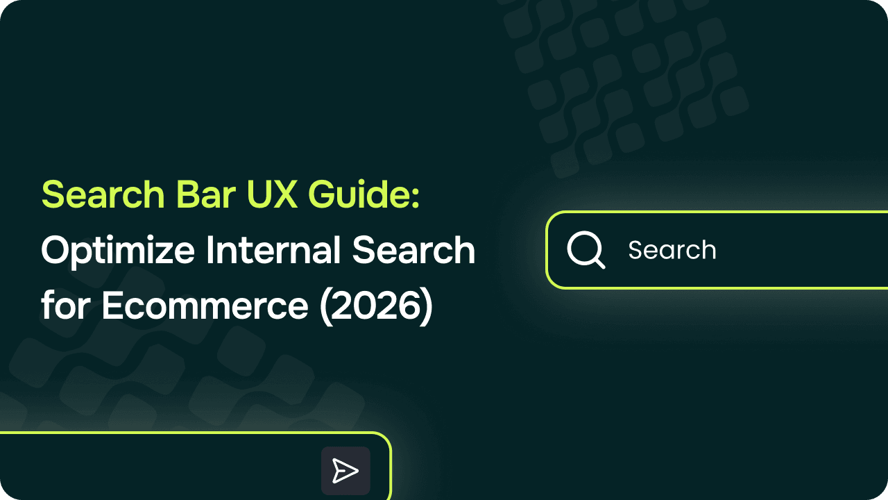 Search Bar UX Guide: Optimize Internal Search for Ecommerce (2026)